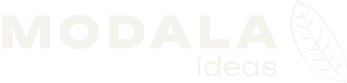 Modala Ideas